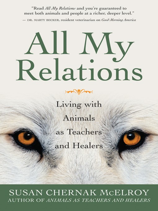 Title details for All My Relations by Susan Chernak McElroy - Available